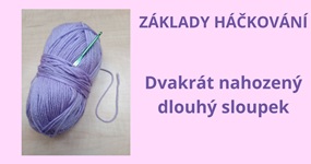 Dvakrát nahozený dlouhý sloupek